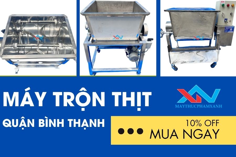 #Máy Trộn Thịt Quận Bình Thạnh Ở Đâu Tốt Giá Cạnh Tranh