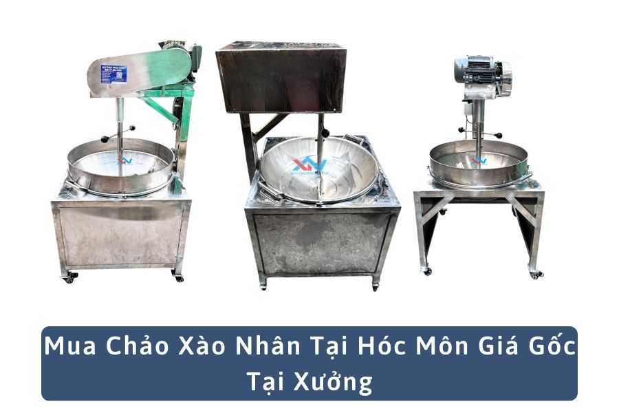 Mua Chảo Xào Nhân Tại Hóc Môn Giá Gốc Tại Xưởng