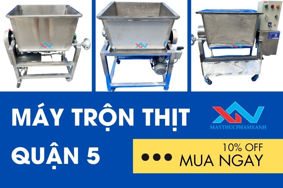 #Mua Máy Trộn Thịt Quận 5 Chính Hãng Giá Tại Xưởng