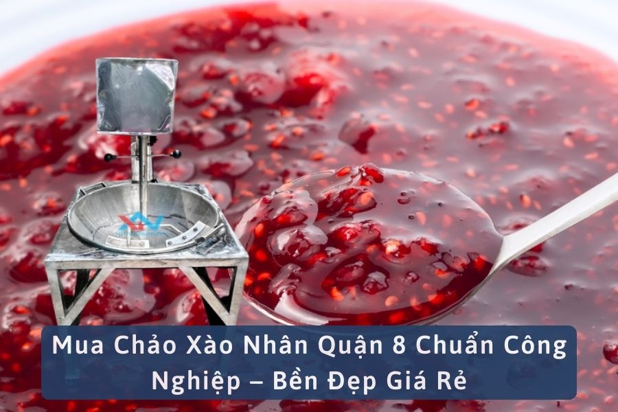 Mua Chảo Xào Nhân Quận 8 Chuẩn Công Nghiệp – Bền Đẹp Giá Rẻ