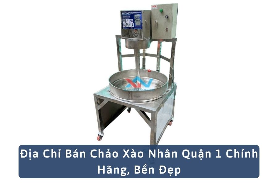 Địa Chỉ Bán Chảo Xào Nhân Quận 1 Chính Hãng, Bền Đẹp